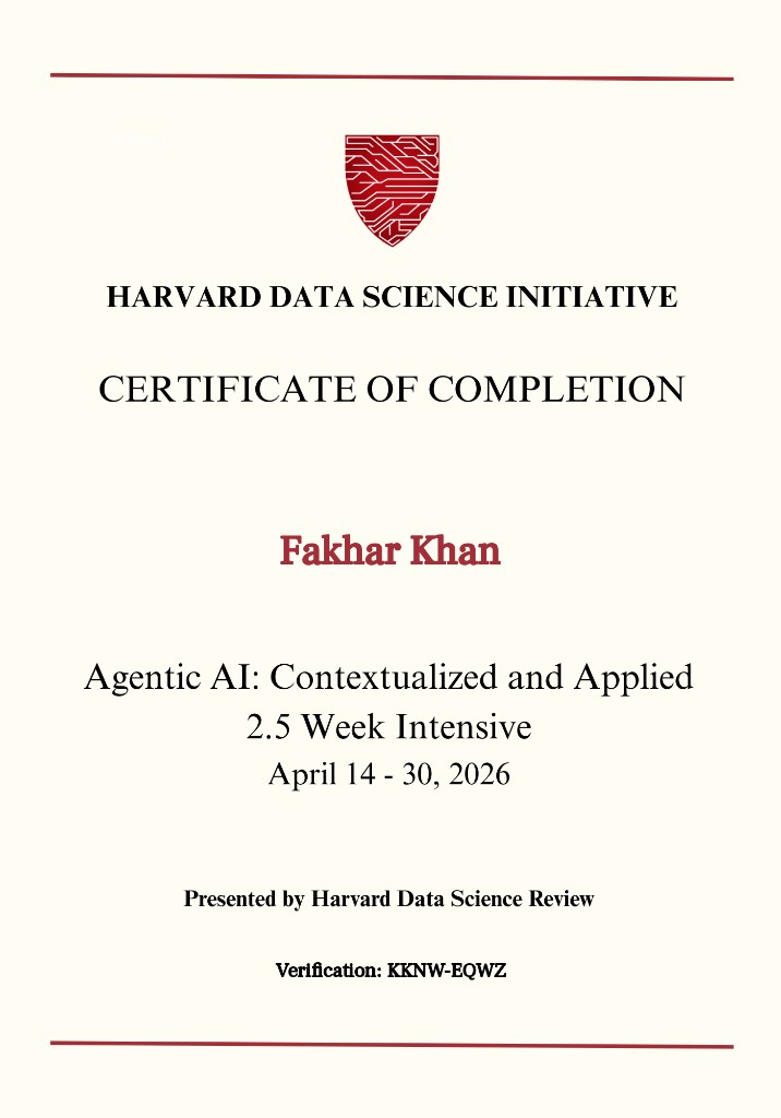 Harvard Data Science Initiative certificate of completion for Fakhar Khan — Agentic AI: Contextualized and Applied, April 14–30, 2026